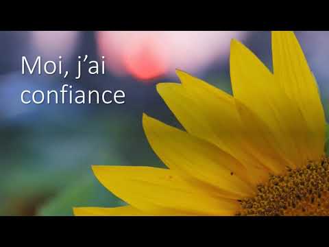 102 Moi, j'ai confiance