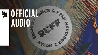 Sunnery James & Ryan Marciano X Novak - Ruff (Mixed) video