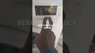 HOW TO REMOVE A CHILD LOCK ON A  BEKO WASHING MACHINE