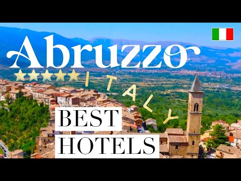 ABRUZZO, ITALY | Top 5 Best Hotels & Luxury Resorts (Dimore Montane, Villa Corallo & Baia Delphis)