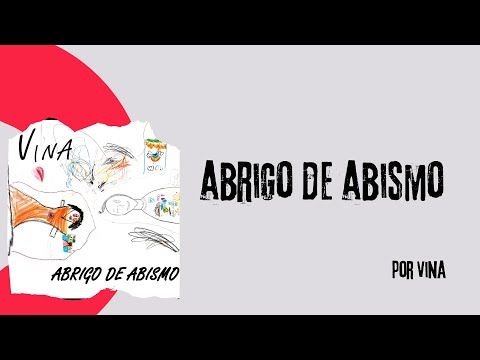Abrigo De Abismo - Vina