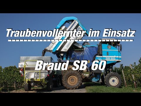 Traubenvollernter im Einsatz: (Folge 3) Braud SB 60 (FULL HD Film)