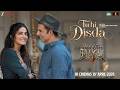 Tu Hi Disda Bhooth Bangla Akshay Kumar Wamiqa Gabbi Pritam Arijit Singh Nikhita G Kumaar