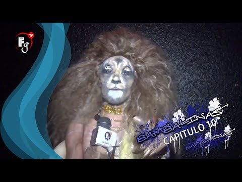 BAMBALINAS CAP.10 REINAS DE LA NOCHE 3 - CANAL FARANDULA GAY I