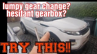 Range rover evoque auto hesitant jumpy gearbox fix