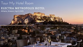Tour My Hotel Room: Electra Metropolis in Athens, Greece (April 2025)