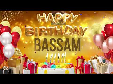 Bassam - Happy Birthday Bassam