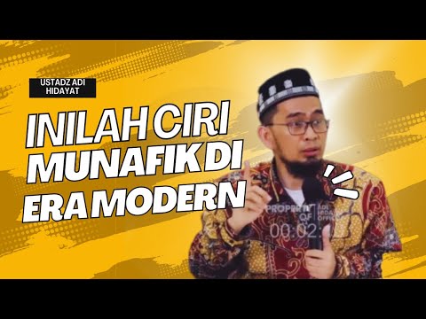 inilah ciri munafik di era modern || ustadz adi hidayat