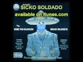 SICKO SOLDADO "2 KILLAS" FT MOSTRO