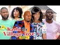 KACHI MY VILLAGE LOVE 4 2018 LATEST NIGERIAN NOLLYWOOD MOVIES TRENDING NIGERIAN MOVIES