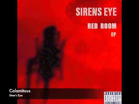 Calamitous - Sirens Eye