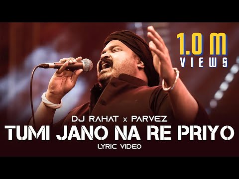 DJ Rahat x Parvez - Tumi Jano Na Re Priyo I Lyric video (2025 Latest Bangla Popular Remix Song)