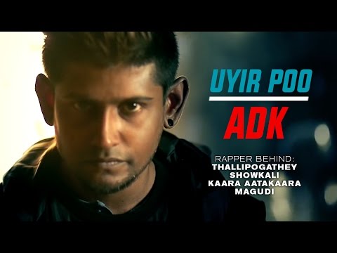 ADK, THYIVYA KALAISELVAN - UYIR POO