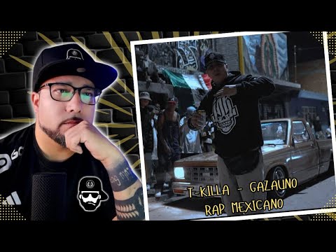 GARZAUNO x T-KILLA - RAP MEXICANO (Puro Pinche Rap Mexa Perros!)