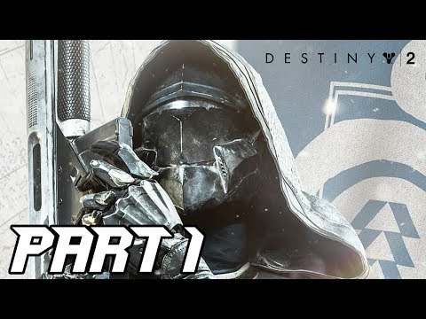 Destiny 2 - Story Campaign Walkthrough PART 1 - The Last City PS4 1080p