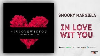 Smooky MarGielaa - "In Love Wit You"