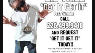 LIL TRILL GET IT GET IT