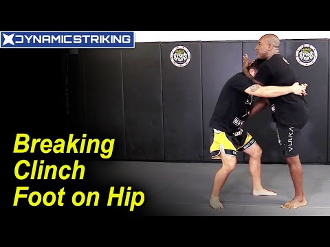 Breaking Clinch Foot on Hip by Rafael Cordeiro