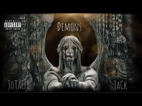 DEMONS - JACK SUPRA FT JOTAEFE (Audio Oficial) #28850 #rap