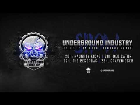 Underground Industry Show#2   The Resorbak