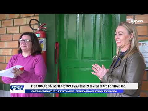 E.E.B ADOLFO BÖVING SE DESTACA EM APRENDIZAGEM EM BRAÇO DO TROMBUDO
