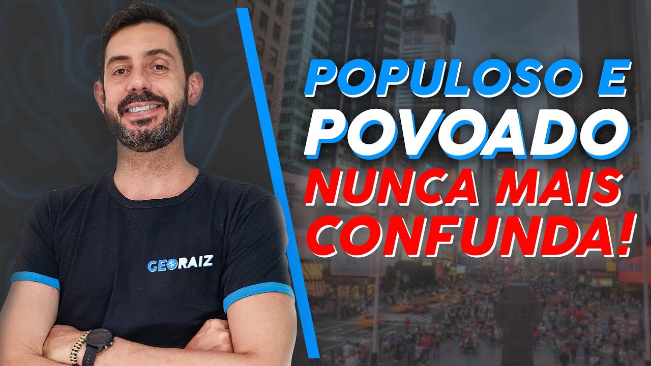 População Absoluta e Relativa - POPULOSO E POVOADO