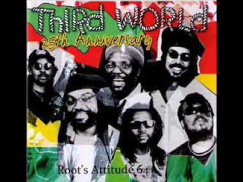 Third World - Feel A Little Better - (25th Anniversary)