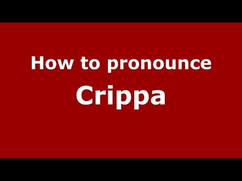 How to pronounce Crippa
