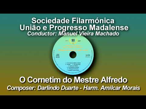 O Cornetim do Mestre Alfredo - Darlindo Duarte - Harm. Amílcar Morais