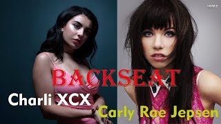 Charli XCX feat. Carly Rae Jepsen - Backseat (Lyrics)