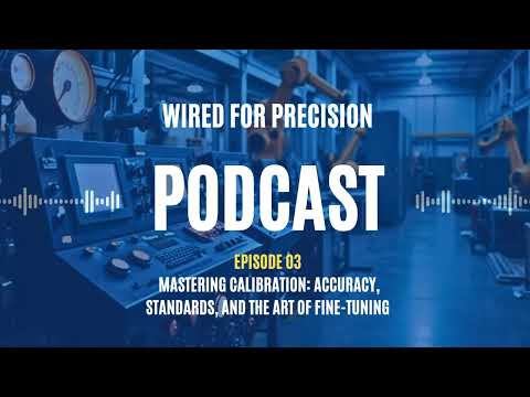 Calibration and Validation: The Unsung Heroes of Precision