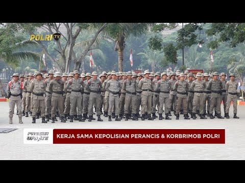 PRESISI UPDATE :HARAPAN KEBERLANJUTAN KERJA SAMA KEPOLISIAN PERANCIS DAN KORBRIMOB 17/11/2024(16.00)