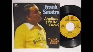 Frank Sinatra - Anytime (I&#39;ll Be There) (1975) [ Audio]