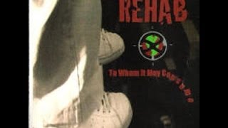 Rehab - To Whom It May Consume (FULL ALBUM)