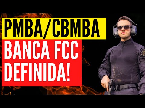 Concurso PMBA e CBMBA: Banca FCC é a escolhida! Saiba tudo