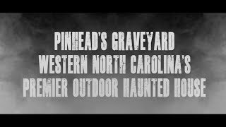 Pinhead&#39;s Graveyard Promo Video - Asheville, North Carolina Haunted House