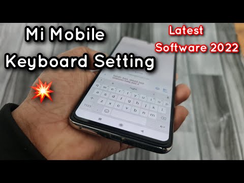 Mi Mobile Keyboard settings | Latest Software 2022