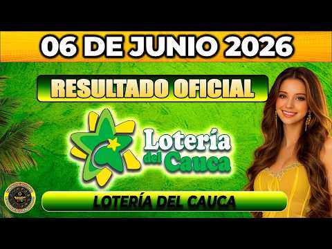 🔥 RESULTADO LOTERÍA DEL CAUCA HOY 06 de JUNIO 2026 🟡 VERIFICA TU NÚMERO YA