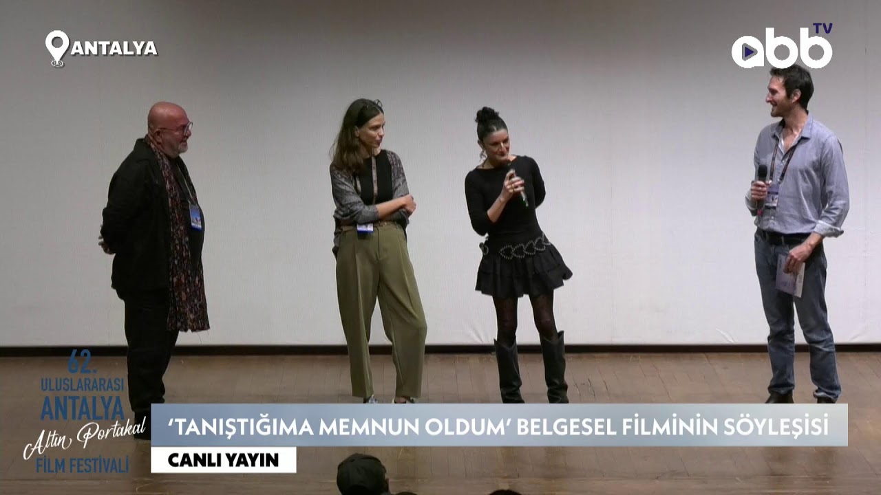 ‘TANIŞTIĞIMA MEMNUN OLDUM’ BELGESEL FİLMİNİN SÖYLEŞİSİ