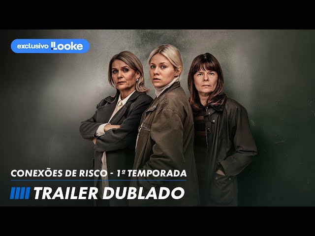 Conexões de Risco | Trailer Dublado | Série 8 Episódios
