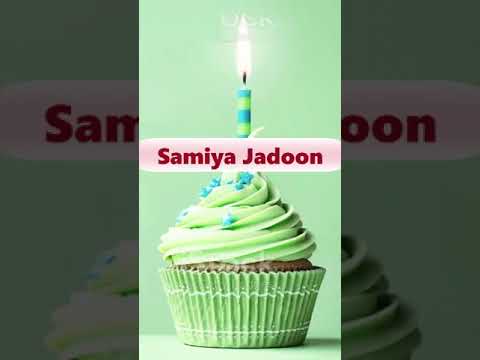 Happy Birthday Samiya Jadoon  #happybithdaytoyou #birthdaycake #birthday