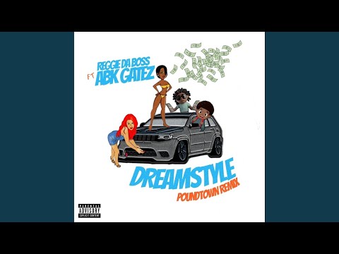 Dreamstyle (feat. Abk Gatez)