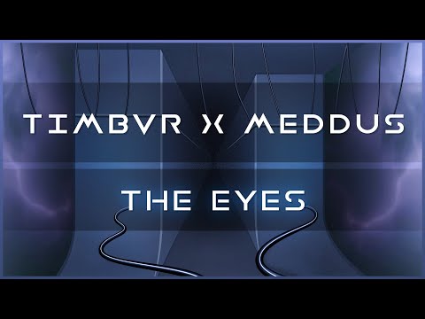 TIMBVR X Meddus - The Eyes | CyberPixl Release 👁️