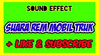 Download lagu Suara Rem Mobil Truk - Simulasi Suara Mobil Truk - Sound Effect Engine - Sound Effect mp3