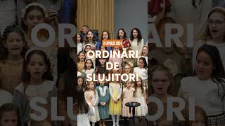 Ordinări de slujitori | 21 Aprilie 2024