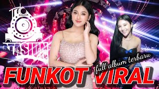Download lagu MAXTAPE FUNKOT || FULL ALBUM VIRAL DJ ALMIRA BERTO mp3
