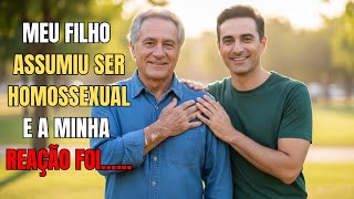 Meu FILHO ASSUMIU ser HOMOSSEXUAL, E minha REAÇÃO FOI...