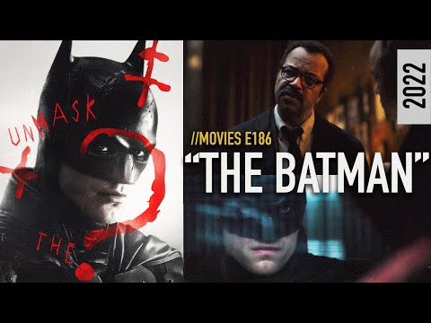 LOWRES: Stop Comparing The Batman (2022) to The Dark Knight (2008)