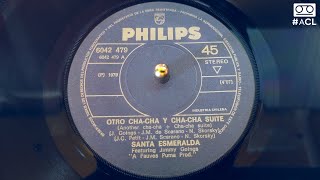 (1979) Santa Esmeralda Ft. Jimmy Goings - Another Cha-Cha + Cha-Cha Suite [Single Vinyl 🇨🇱]