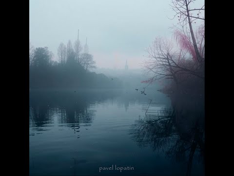 Pavel Lopatin -  in the depths black spring [single]